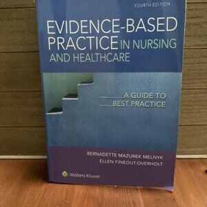 Evidence Based Practice in Nursing & Healthcare Paperback